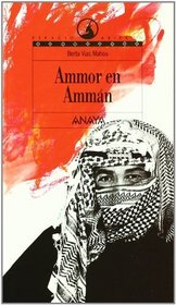 Ammor en Amman (Spanish Edition)