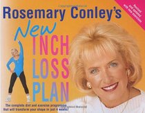 ROSEMARY CONLEY'S NEW INCH LOSS PLAN