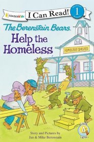The Berenstain Bears Help the Homeless (Berenstain Bears) (I Can Read, Level 1)