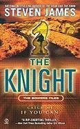 The Knight  (Patrick Bowers Files, Bk 3)