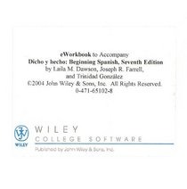 Dicho Y Hecho: Beginning Spanish, Seventh Edition Electronic Workbook Online