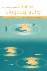 An Introduction to Applied Biogeography (Studies in Biology)