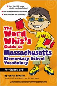 The Word Whiz's Guide to Massachusetts Elementary School Vocabulary (Grades 1-5)