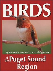 Birds of the Puget Sound Region (Regional Bird Books)