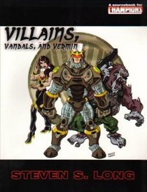 Villains, Vandals and Vermin (Champions)