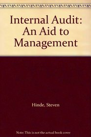 Internal Audit: An Aid to Management