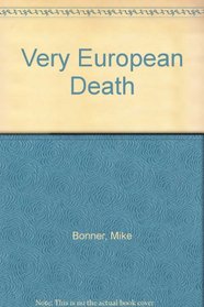 A Very European Death