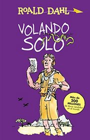 Volando solo (Going Solo) (Spanish Edition)