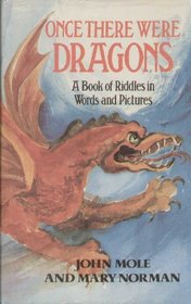 Once There Were Dragons