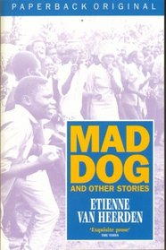 Mad Dog and Other Stories