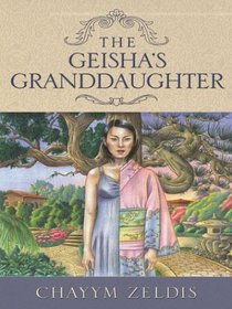 Five Star Expressions - The Geisha's Granddaughter (Five Star Expressions)