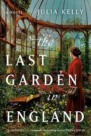 THE LAST GARDEN IN ENGLAND