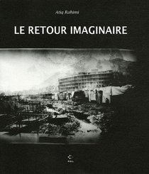 Le retour imaginaire (French Edition)