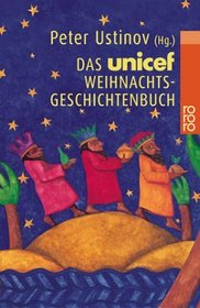 Das UNICEF- Weihnachtsgeschichtenbuch.