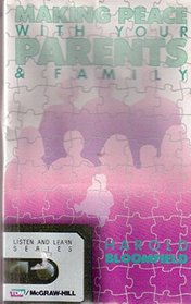 Making Peace With Your Parents and Family/Cassette