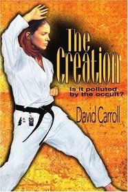 The Creation: Is it polluted by the occult?