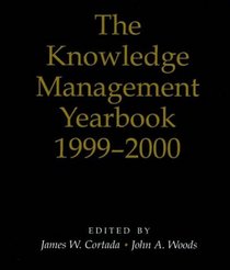 The Knowledge Management Yearbook 1999-2000 (Knowledge Management Yearbook)