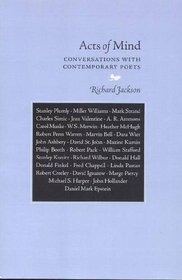 Acts of Mind: Conversations with Contemporary Poets