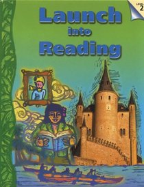 Launch into Reading L2- Student Text: A Reading Intervention Program