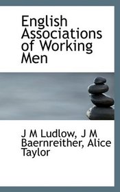 English Associations of Working Men