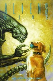 Aliens: Hive (Aliens Series , No 5)