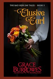 The Elusive Earl (The Bad Heir Day Tales)
