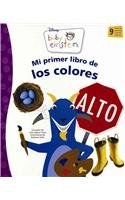 Mi primer libro de los colores / My First Book of Colors (Spanish Edition)