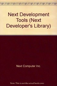 Next Development Tools (Next Developer's Library)