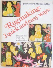 Rugmaking: 3 quick and easy ways