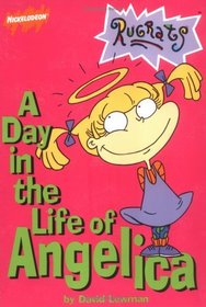 A Day in the Life of Angelica (Rugrats)