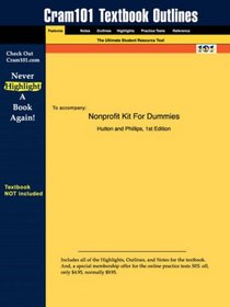 Nonprofit Kit For Dummies (Cram101 Textbook Outlines - Textbook NOT Included)