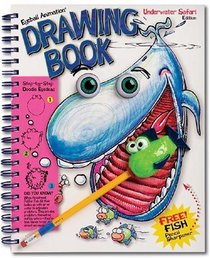 Eyeball Animation Drawing Book: Under the Sea Edition (Eyeball Animation)