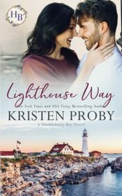 Lighthouse Way: A Huckleberry Bay Novel