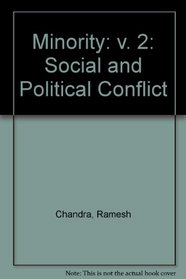 Minority: v. 2: Social and Political Conflict