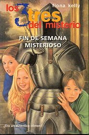 Tres del Misterio 8, Los - Fin de Semana Misterio (Spanish Edition)
