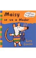 Maisy Se Va A Nadar/maisy Goes To Swim (Spanish Edition)
