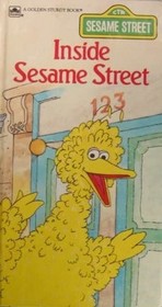 Inside Sesame Street (Golden Sturdy Books)