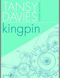 Kingpin: For Chamber Orchestra (Full Score) (Faber Edition)