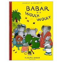 Babar Et Le Wouly-Wouly