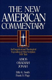 Amos, Obadiah, Jonah (New American Commentary)