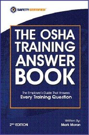 The OSHA Training Answer Book 2nd Edition