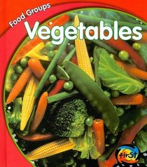 Vegetables (Heinemann First Library)