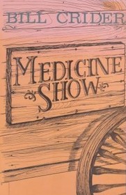 Medicine Show (Large Print)