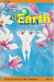 Please Save My Earth , Vol 3