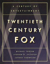 Twentieth Century Fox: A Century of Entertainment