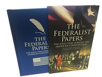 The Federalist Papers: The Ideas that Forged the American Constitution: Slip-case Edition