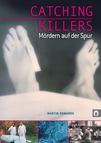 Catching Killers - MÃ¶rdern auf der Spur