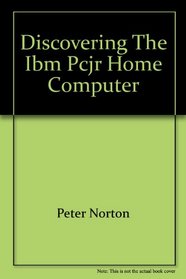 Discovering the Ibm Pcjr Home Computer