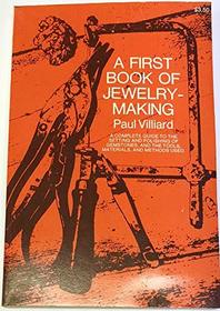 A First Book of Jewelry Making,