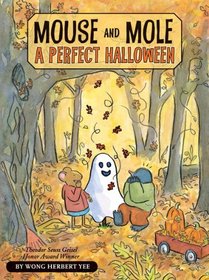 Mouse and Mole, A Perfect Halloween